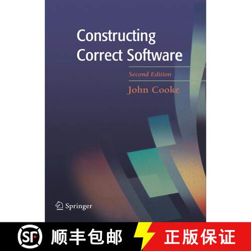 【3-4周达】Constructing Correct Software (Second Edition 2005) [9781852338206]
