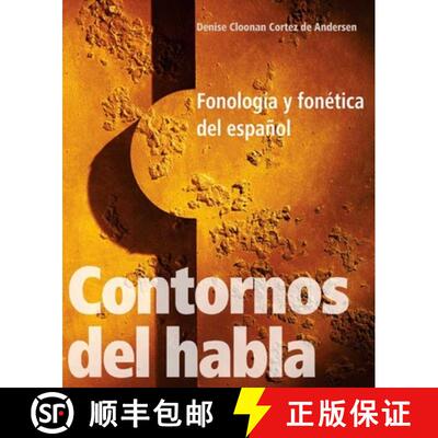 【3-4周达】Contornos Del Habla – Fonologia y Fonetica del Espanol [9780300141306]