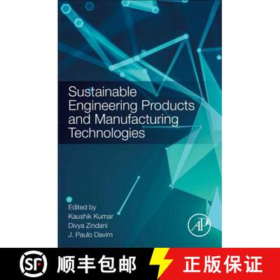 【3-4周达】ELS Sustainable Engineering Products and Manufacturing Technologies [9780128165645]