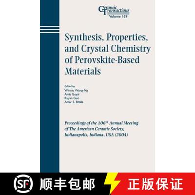 【3-4周达】Synthesis, Properties, And Crystal Chemistry Of Perovskite-Based Materials - Ceramic Trans... [9781574981902]