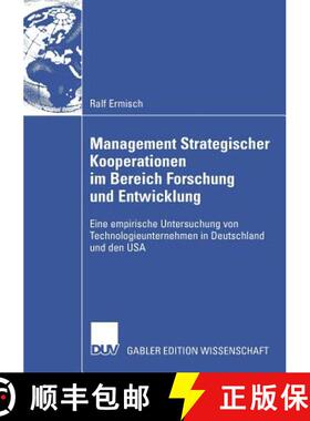 【3-4周达】Management Strategischer Kooperationen im Bereich Forschung und Entwicklung: Eine empirisc... [9783835009356]