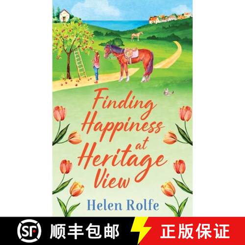 【3-4周达】Finding Happiness at Heritage View: A BRAND NEW heartwarming, feel-good read from Helen Ro... [9781804155080]