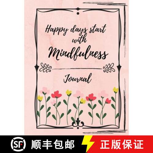 预订 Happy Days Start With Mindfulness - Journal [9786208092382]