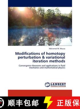 预订 Modifications of Homotopy Perturbation & Variational Iteration Methods [9783846516850]