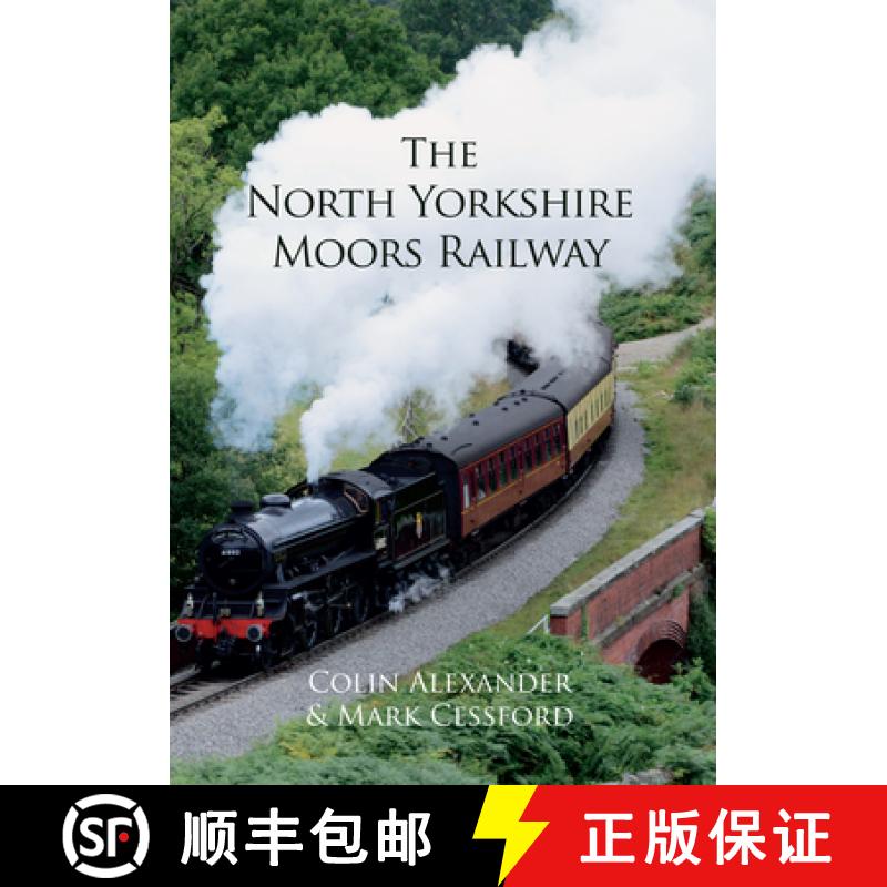 【2-3周达】The North Yorkshire Moors Railway [9781445661841]