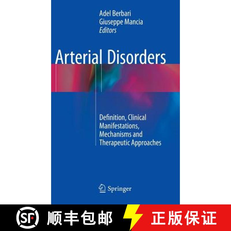 【3-4周达】Arterial Disorders : Definition, Clinical Manifestations, Mechanisms and Therapeutic Appro... [9783319145556]