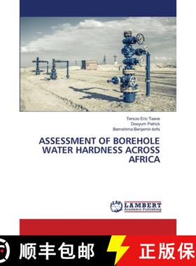 【3-4周达】Assessment of Borehole Water Hardness Across Africa [9786208417918]