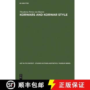 Korwar West Guinea and Korwars Ancestor Art 4周达 9783111026619 New North Style Worship