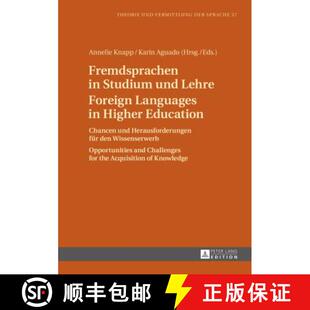 【3-4周达】精装 Fremdsprachen in Studium und Lehre / Foreign Languages in Higher Education: Chancen u... [9783631646656]