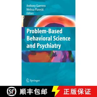【3-4周达】Problem-based Behavioral Science and Psychiatry [9781441926531]