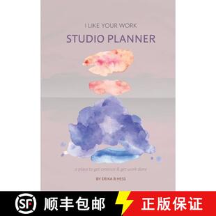 【3-4周达】I Like Your Work Studio Planner: A place to get creative & get work done [9781678180737]