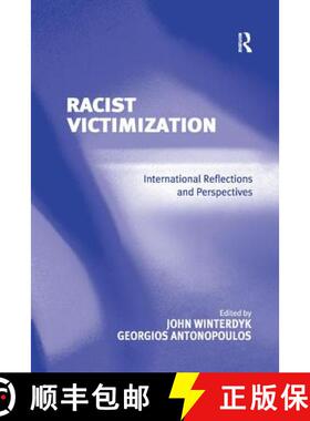 【3-4周达】Racist Victimization : International Reflections and Perspectives [9781138267589]