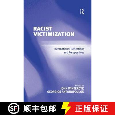 【3-4周达】Racist Victimization : International Reflections and Perspectives [9781138267589]