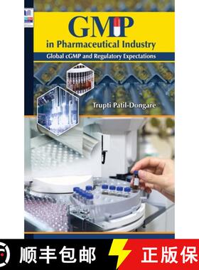 【3-4周达】GMP in Pharmaceutical Industry: Global cGMP and Regulatory Expectations [9789388305143]