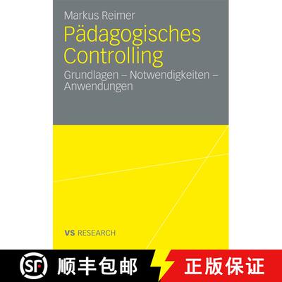 【3-4周达】P dagogisches Controlling : Grundlagen - Notwendigkeiten - Anwendungen [9783531161006]