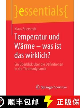 【3-4周达】Temperatur Und Warme - Was Ist Das Wirklich?: Ein UEberblick UEber Die Definitionen in Der... [9783658286446]