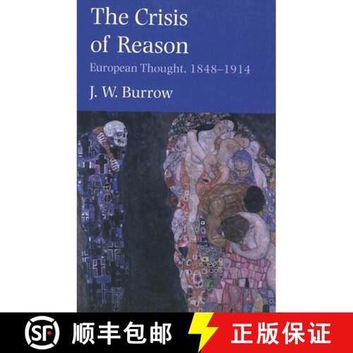 【3-4周达】The Crisis of Reason – European Thought, 1848–1914 [9780300097184]