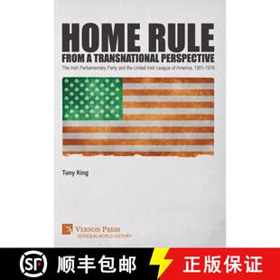 Perspective and The Irish Rule 9781648891007 United I... Home from Transnational Party Parliamentary the 3周达