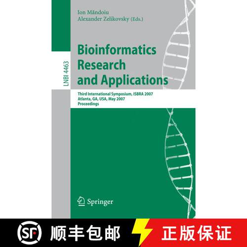 【3-4周达】Bioinformatics Research and Applications: Third International Symposium, ISBRA 2007, Atlan... [9783540720300]