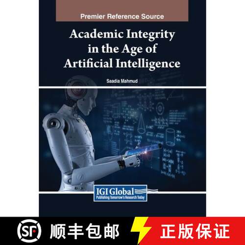 【3-4周达】Academic Integrity in the Age of Artificial Intelligence [9798369302415]