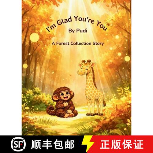 【3-4周达】I'm Glad You're You: A Forest Collection Story [9781066788910]