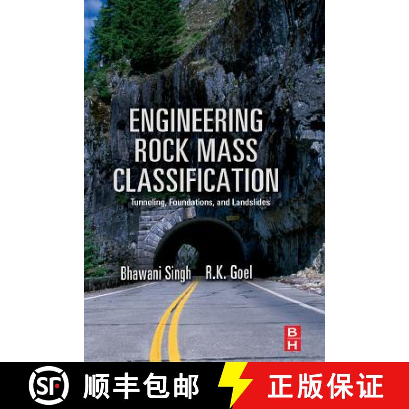 【4周达】Engineering Rock Mass Classification: Tunnelling, Foundations and Landslides [9780128103647]