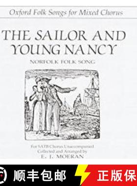 【3-4周达】The Sailor and Young Nancy: For SATB Unaccompanied [9780193853898]