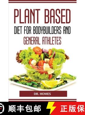 【3-4周达】Plant Based Diet for Bodybuilders and General Athletes [9781804774519]