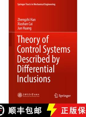 【3-4周达】Theory of Control Systems Described by Differential Inclusions [9783662492437]