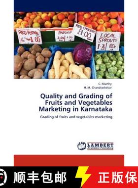 预订 Quality and Grading of Fruits and Vegetables Marketing in Karnataka [9783848436941]