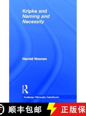 【3-4周达】Routledge Philosophy GuideBook to Kripke and Naming and Necessity [9780415436212]