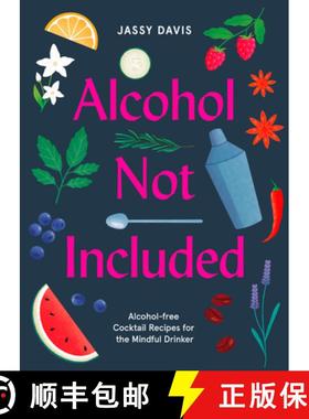 【3-4周达】Alcohol Not Included: Alcohol-Free Cocktails for the Mindful Drinker [9780008434229]
