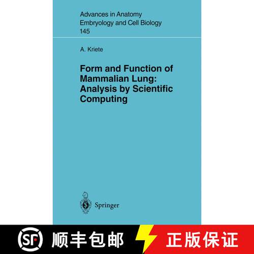 【3-4周达】Form and Function of Mammalian Lung: Analysis by Scientific Computing [9783540644941]