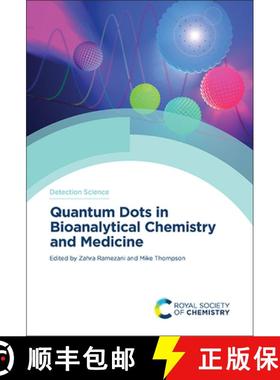 【3-4周达】Quantum Dots in Bioanalytical Chemistry and Medicine [9781839167140]