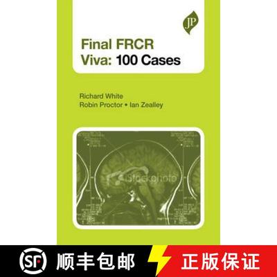 【3-4周达】Final FRCR Part B Viva: 100 Cases and Revision Notes [9781907816482]
