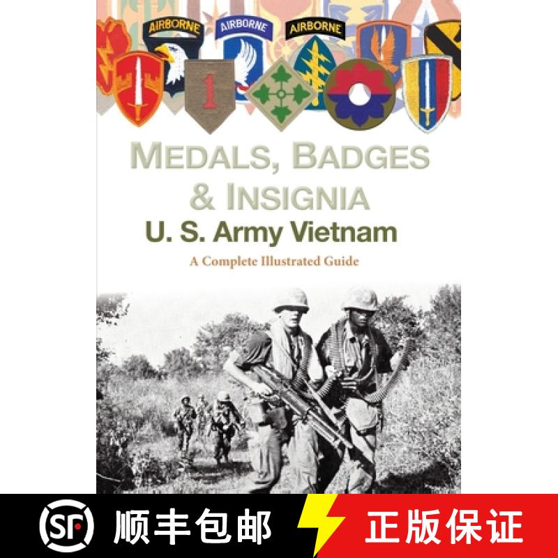 【2-3周达】Medals, Badges and Insignia U. S. Army Vietnam [9781884452802]