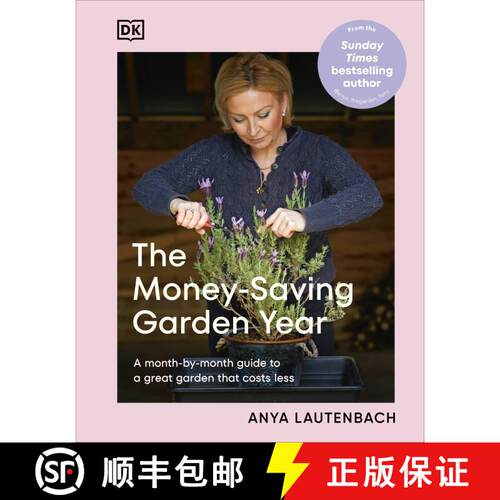 【3-4周达】精装 The Money-Saving Garden Year: A Month-by-month Guide to a Great Garden that Costs Less [9780593967614]