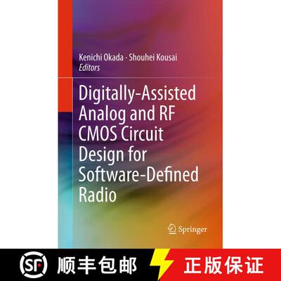 【3-4周达】Digitally-Assisted Analog and RF CMOS Circuit Design for Software-Defined Radio [9781489996596]