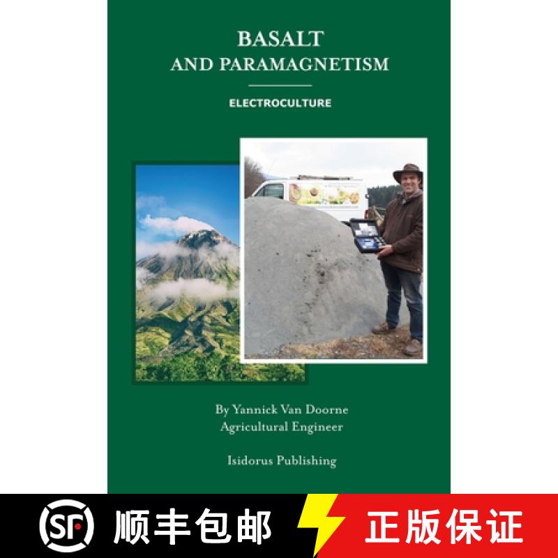 【3-4周达】Basalt and Paramagnetism: Electroculture : Increase soil fertility, microbiology and earth... [9782494659001]