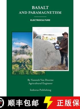 【3-4周达】Basalt and Paramagnetism: Electroculture : Increase soil fertility, microbiology and earth... [9782494659001]