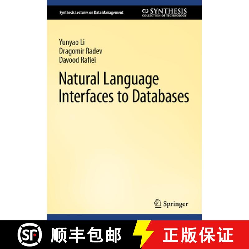 【3-4周达】Natural Language Interfaces to Databases [9783031450426]