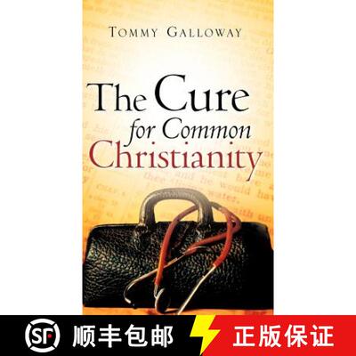 【3-4周达】The Cure for Common Christianity [9781602663152]