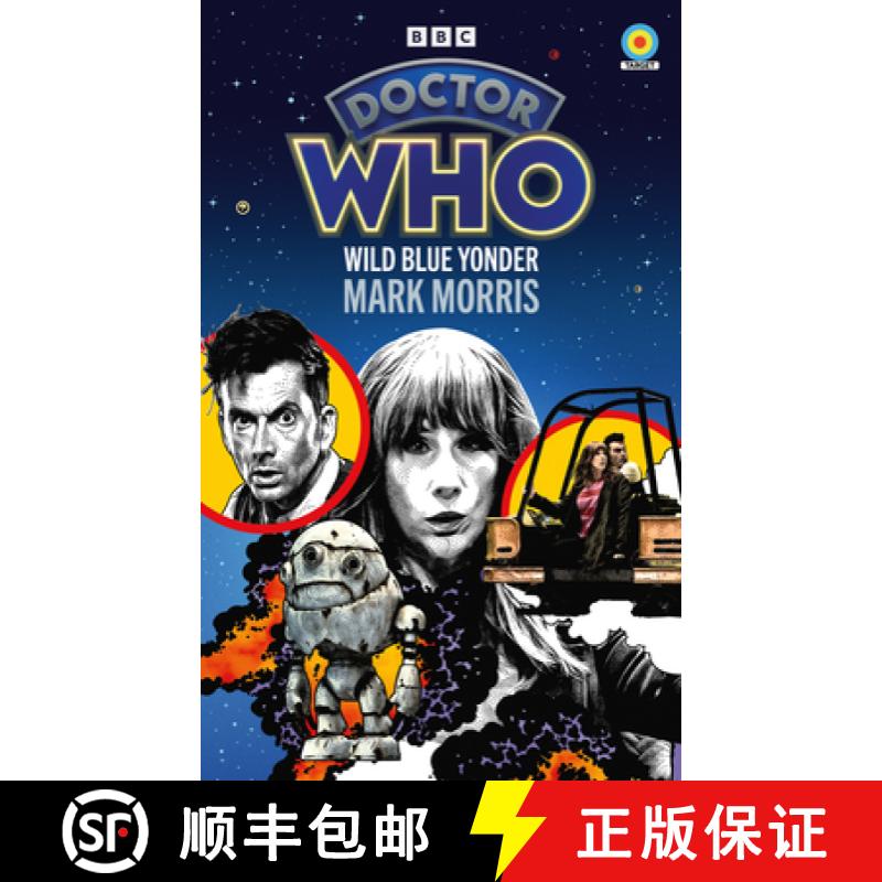 【3-4周达】Doctor Who: Wild Blue Yonder (Target Collection) [9781785948466]
