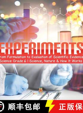 【3-4周达】Experiments | From Formulation to Evaluation of Scientific Evidence | Science Grade 6 | Sc... [9781541949508]