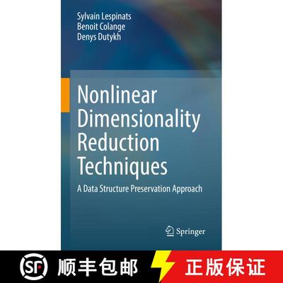 【3-4周达】Nonlinear Dimensionality Reduction Techniques : A Data Structure Preservation Approach [9783030810252]