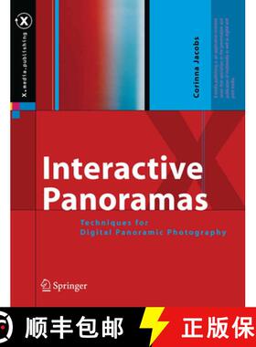 【3-4周达】Interactive Panoramas: Techniques for Digital Panoramic Photography [9783642622328]