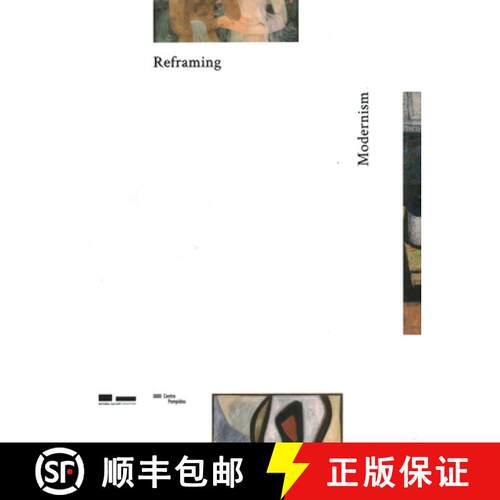 【3-4周达】精装 Reframing Modernism : Painting from Southeast Asia, Europe and Beyond [9789810995614]