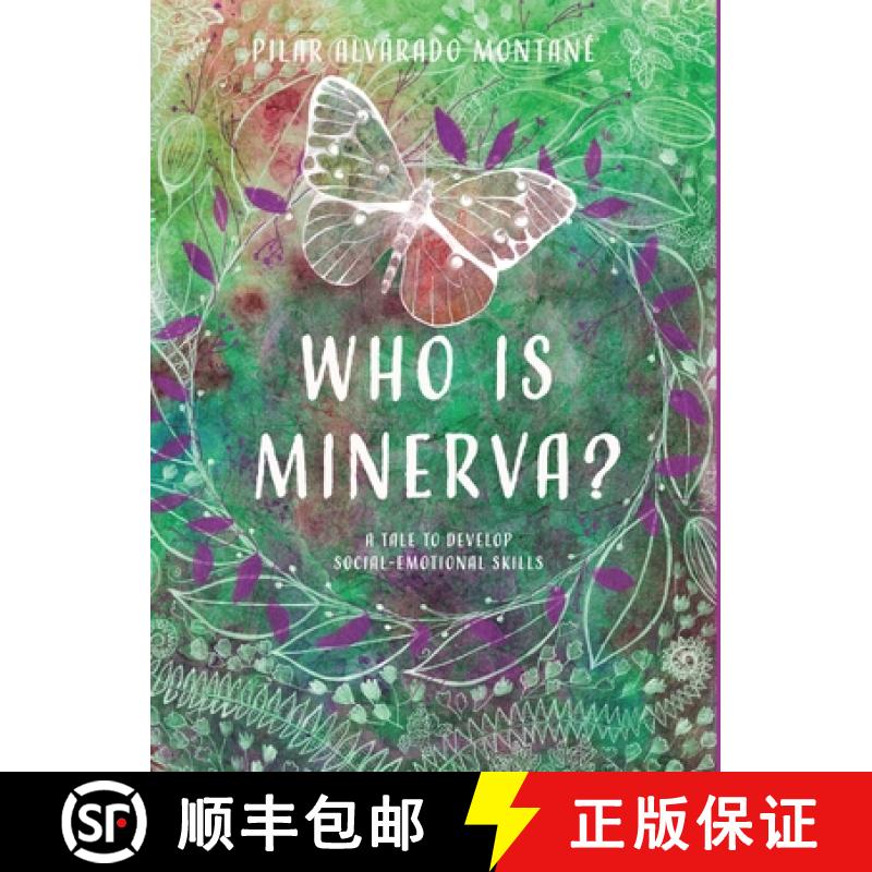 【3-4周达】Who is Minerva?: Story for the development of social-emotional skills [9781387142767]