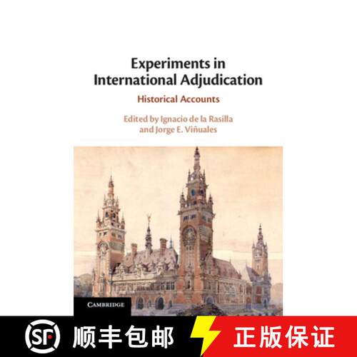预订 Experiments in International Adjudication: Historical Accounts [9781108468176]