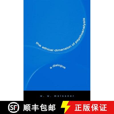 【3-4周达】The Ethical Dimension of Psychoanalysis: A Dialogue [9780791456903]